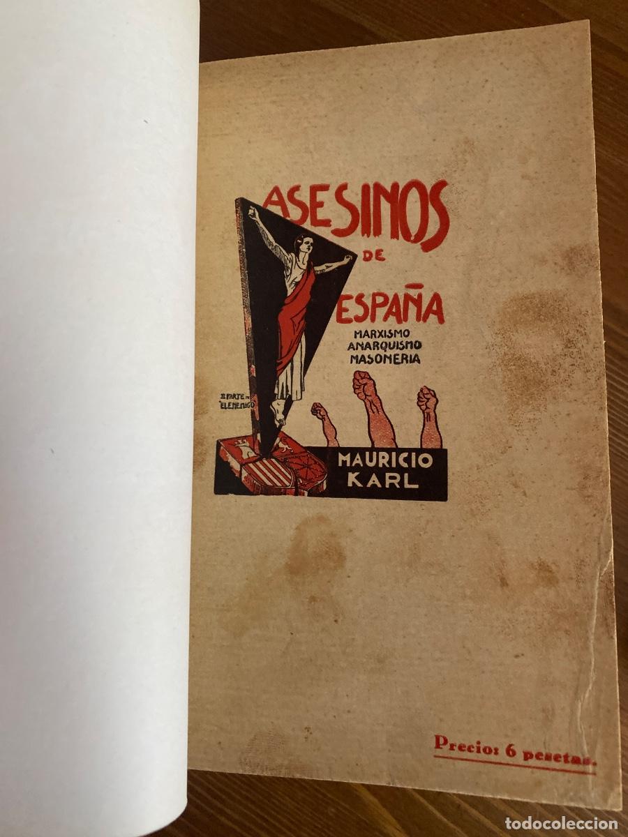 Libros de segunda mano: ASESINOS DE ESPA&Ntilde;A. EL ENEMIGO MARXISMO, ANARQUISMO, MASONERIA.KARL, Mauricio. 1935