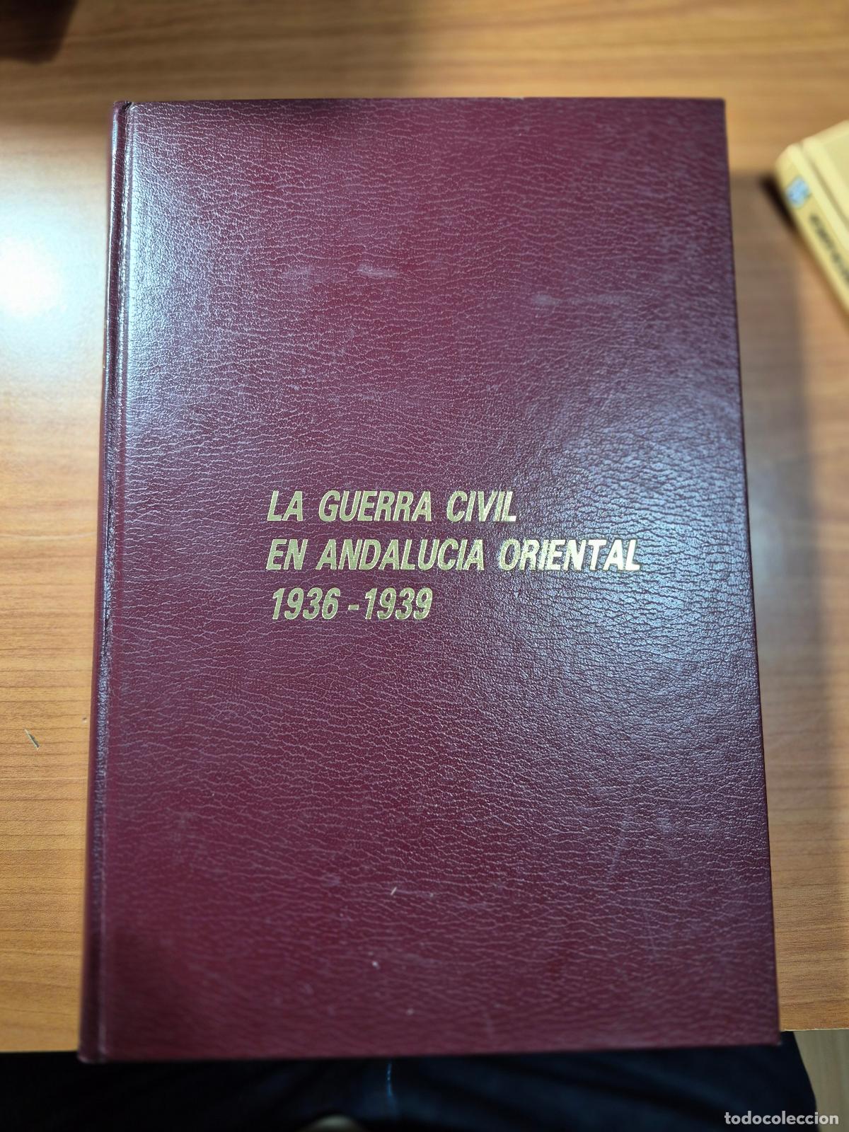 Libros de segunda mano: La guerra civil en Andalucia Oriental 1936-1939
