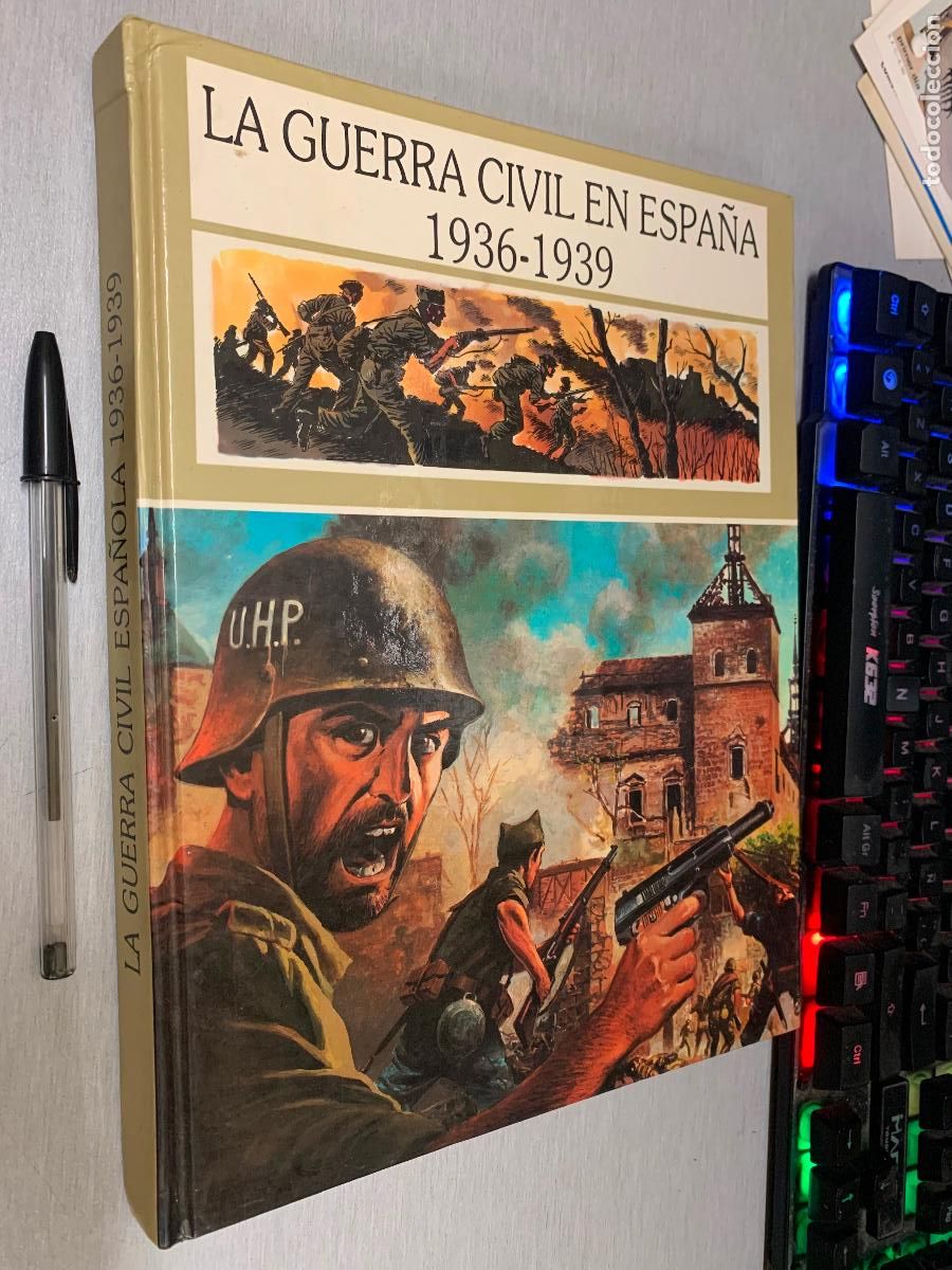 Libros de segunda mano: LA GUERRA CIVIL EN ESPA&Ntilde;A 1936-1939 LA 2&ordf; REP&Uacute;BLICA / LIBRO COMIC - EDITORIAL GENIL 1987
