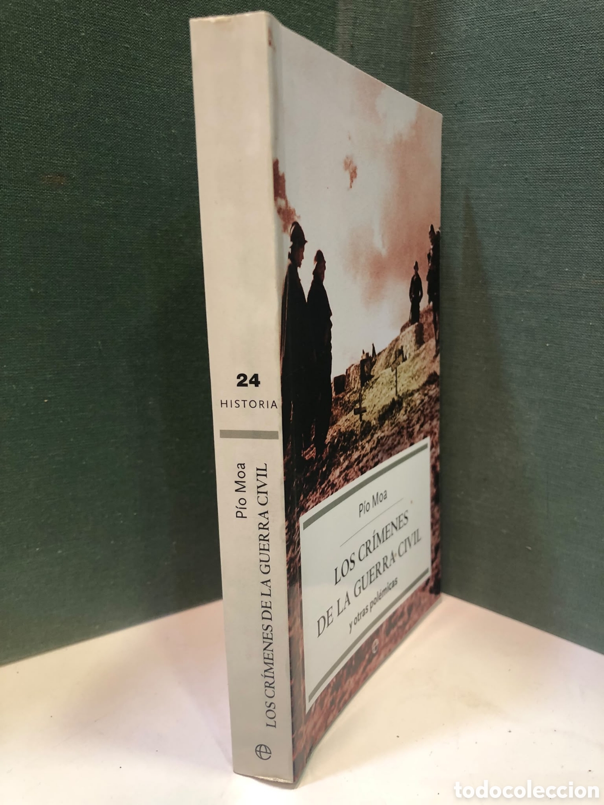 Livros em segunda m&atilde;o: Los cr&iacute;menes de la guerra civil y otras pol&eacute;micas - P&iacute;o Moa Rodr&iacute;guez