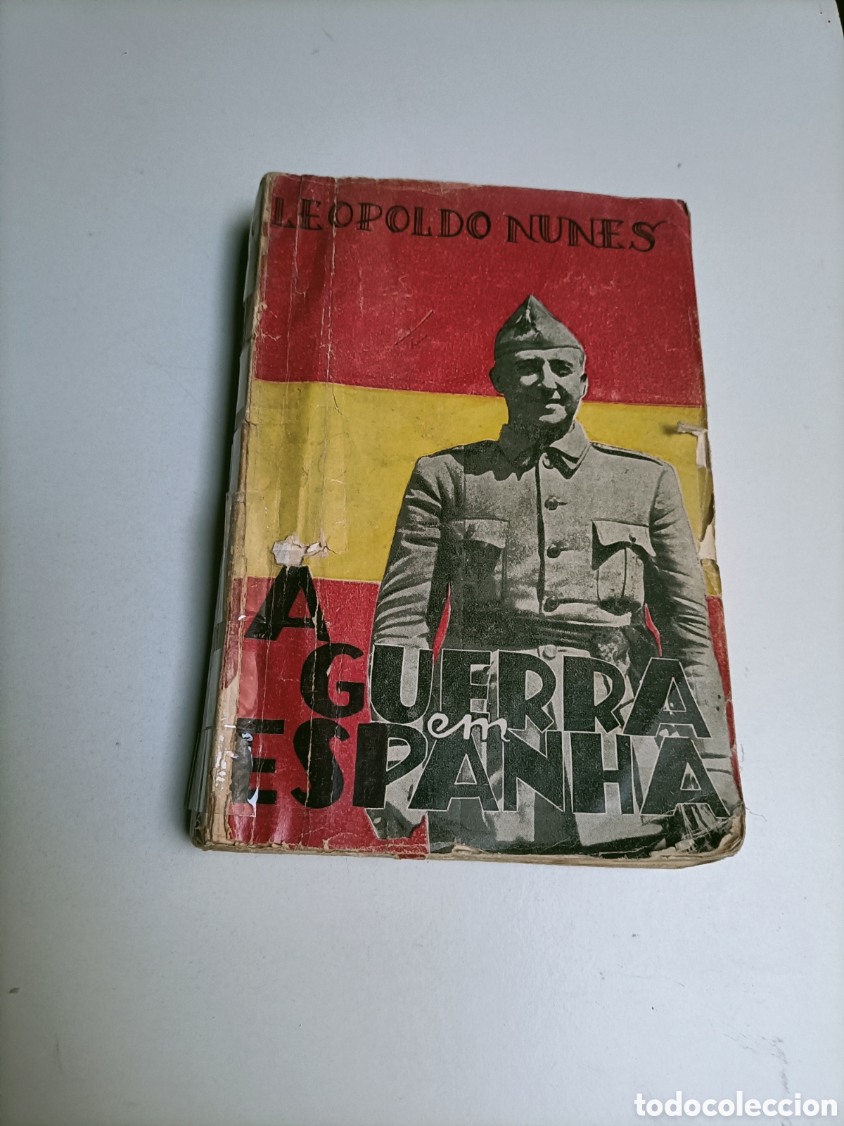 Libros de segunda mano: A guerra en Espa&ntilde;a. Dois meses de reportagem m&aacute;s frentes da Andaluc&iacute;a y da . Texto en portugu&eacute;s