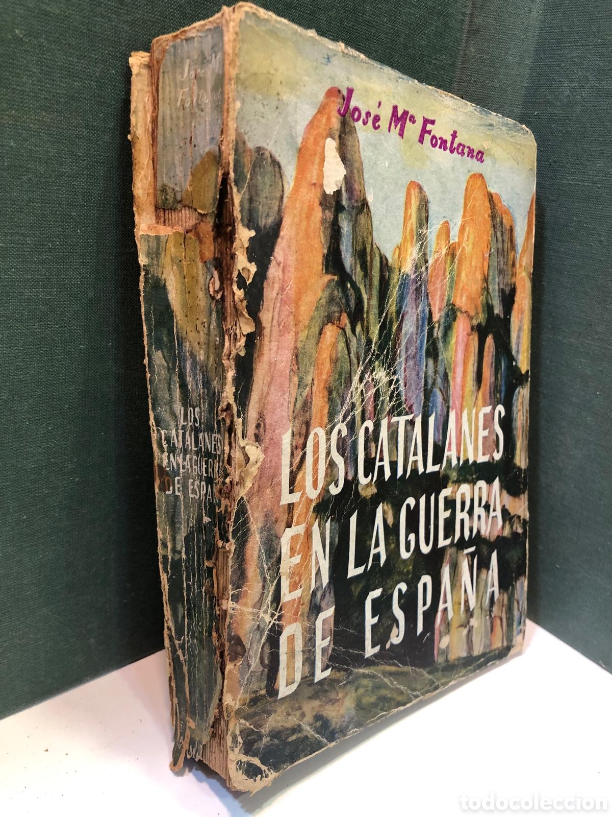 Livros em segunda m&atilde;o: Los catalanes en la guerra de Espa&ntilde;a - Jos&eacute; M. Fontana