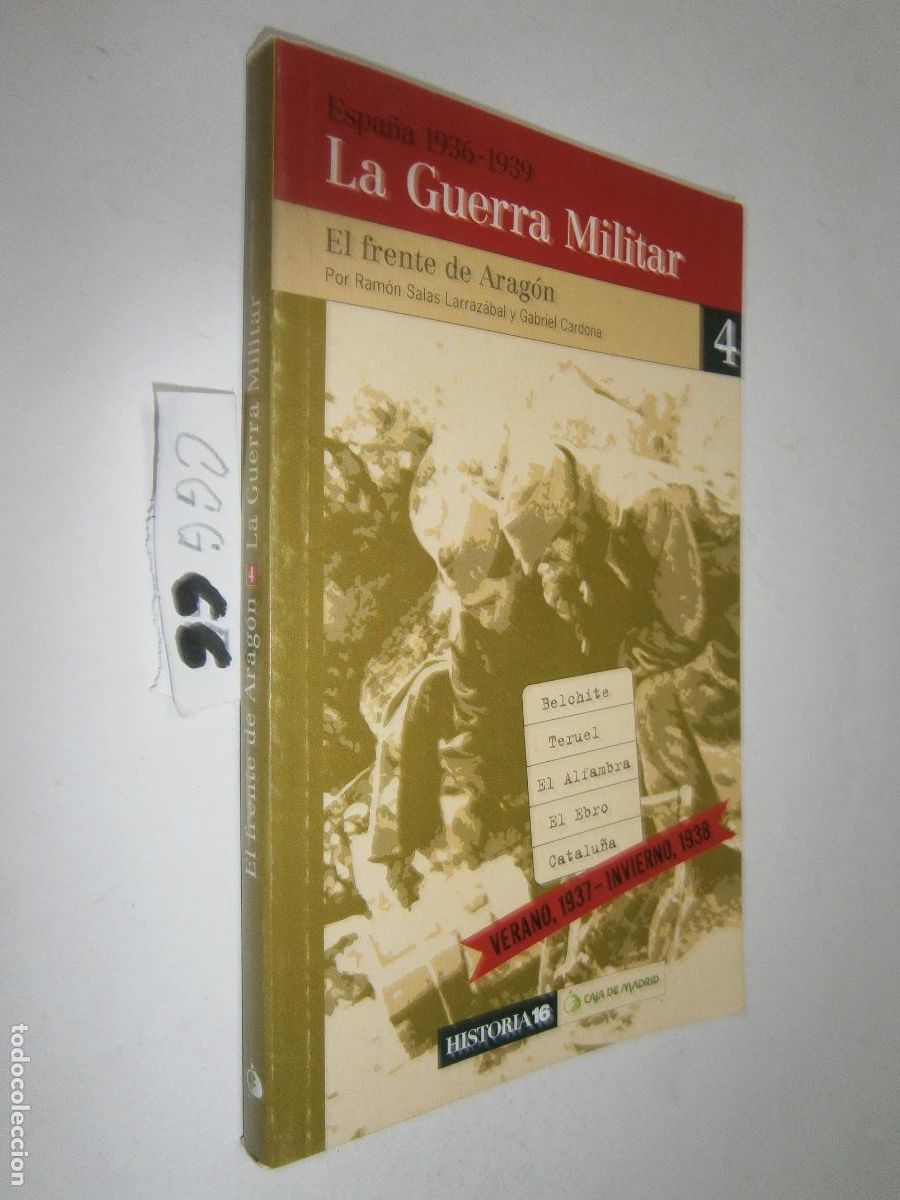Libros de segunda mano: LA GUERRA MILITAR - EL FRENTE DE ARAGON