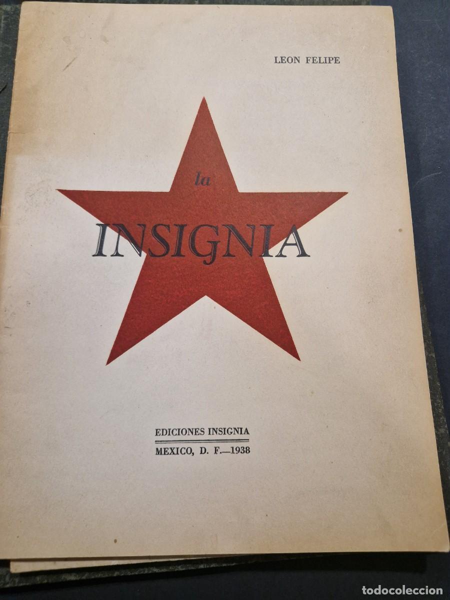 Libros de segunda mano: La Insignia Leon Felipe