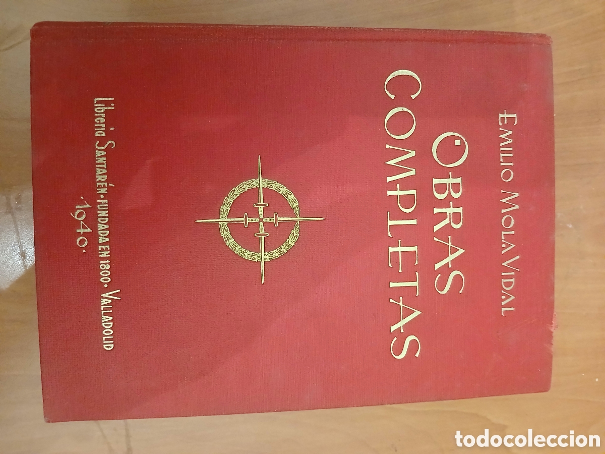 Libros de segunda mano: Obras Completas. Emilio Mola Vidal.