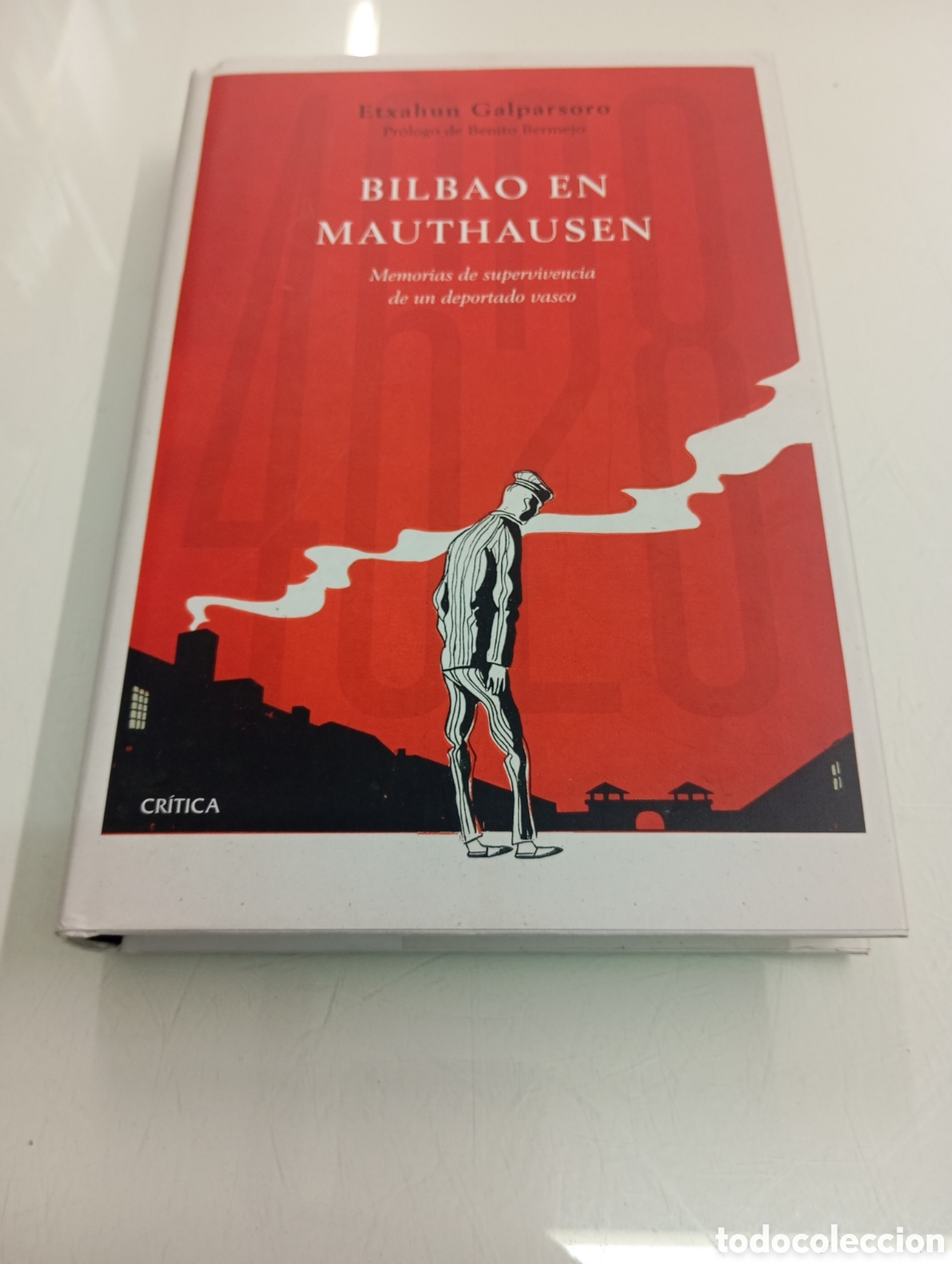 Libros de segunda mano: BILBAO EN MAUTHAUSEN Memorias Supervivencia Deportado Vasco ETXAHUM GALPARSORO CARTONE 1&ordf; EDICION