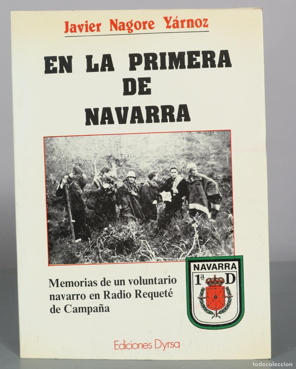 Libros de segunda mano: En la primera de Navarra - Javier Nagore Yarnoz - Ediciones Dyrsa