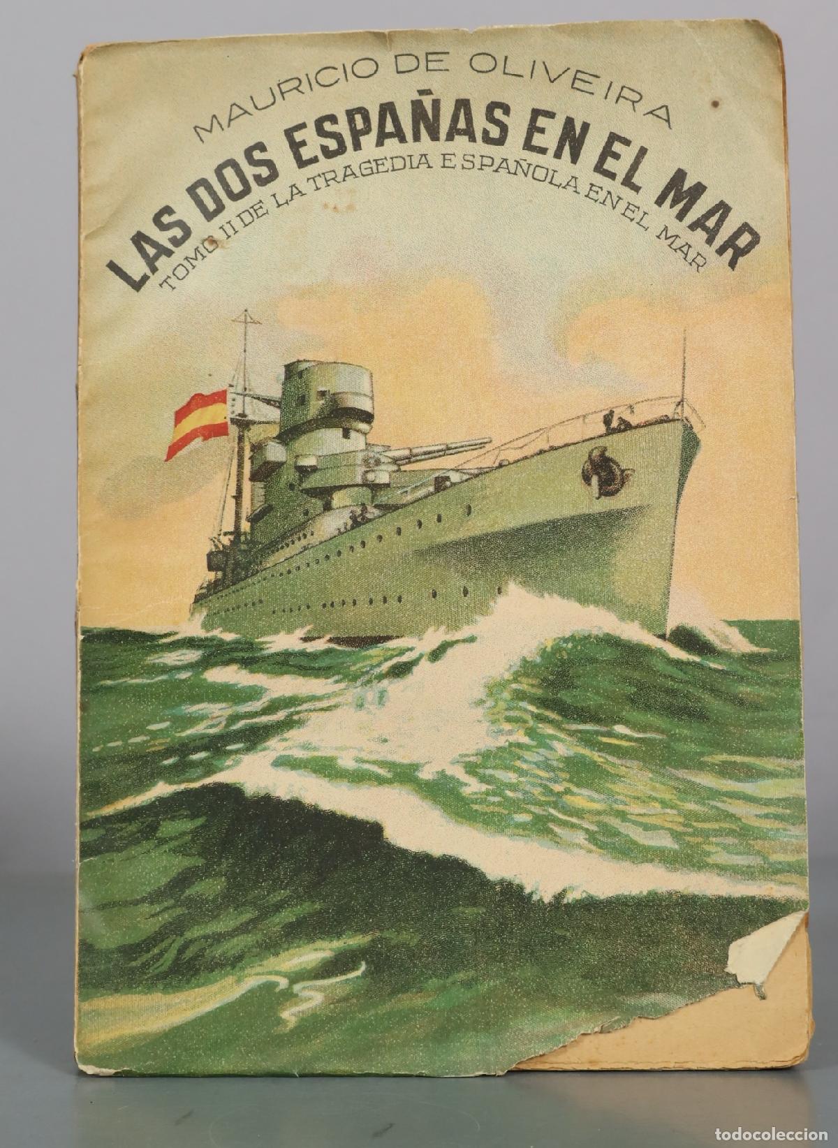 Libros de segunda mano: Las dos Espa\u00f1as en el mar - Mauricio de Oliveira