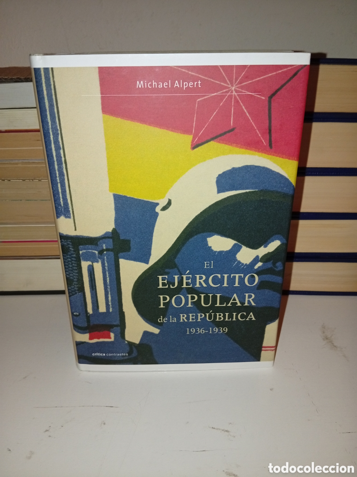 Libros de segunda mano: El ej&eacute;rcito popular de la rep&uacute;blica