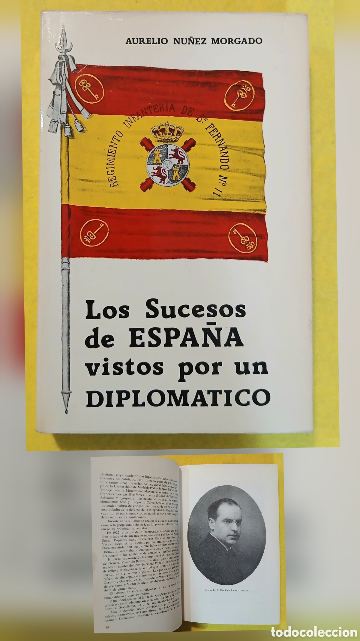 Libros de segunda mano: Los sucesos de Espa&ntilde;a vistos por un diplom&aacute;tico