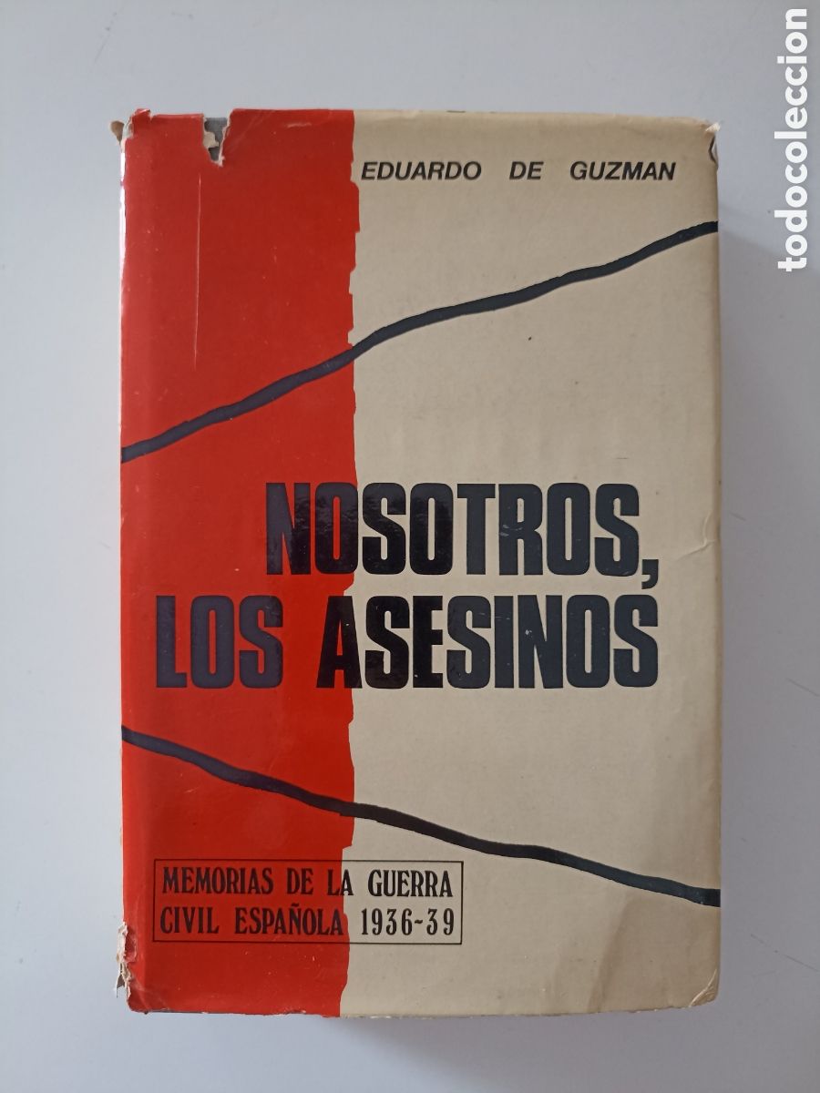 Livros em segunda m&atilde;o: Eduardo de Guzm&aacute;n - Nosotros, los asesinos (G. de Toro, 1976)