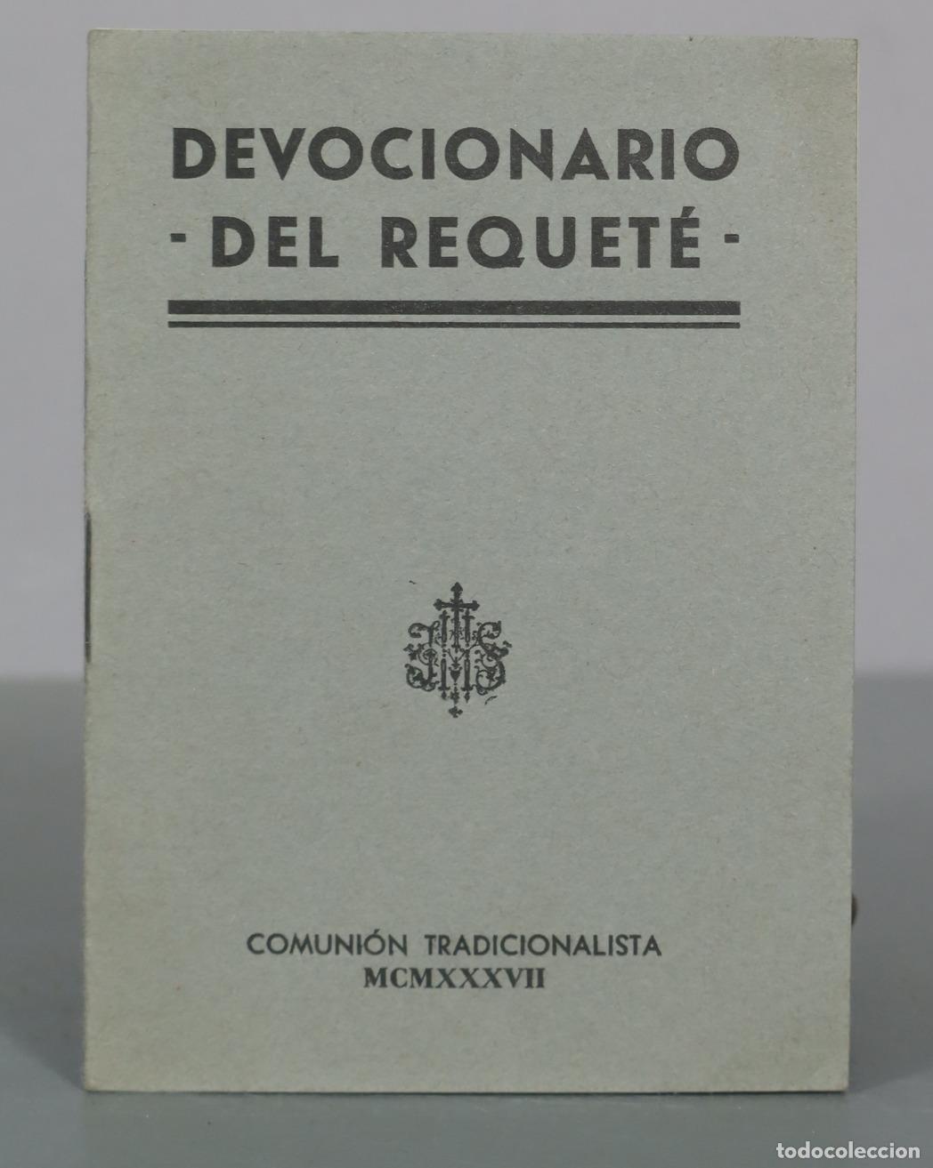Livres d'occasion: Devocionario del Requet&eacute; - Comuni&oacute;n Tradicionalista - Imp. Gerardo Ib&aacute;&ntilde;ez