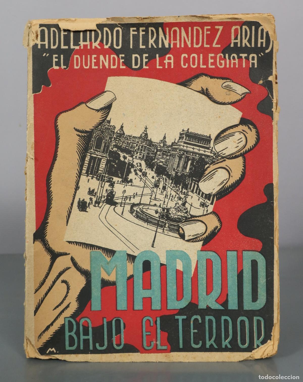 Libros de segunda mano: Madrid bajo el terror - El duende de la colegiata - Adelardo Fernandez Arias