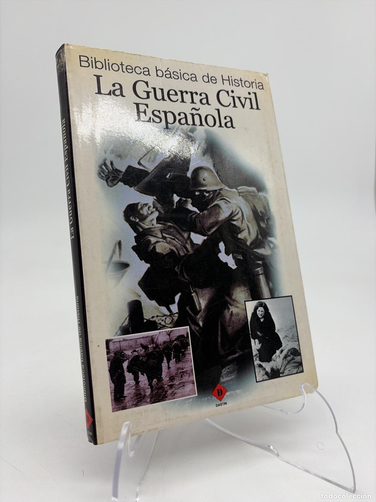 Libros de segunda mano: La Guerra Civil espa&ntilde;ola | Julio Ar&oacute;stegui | Cartoons y Crossword Grupo Editorial | 2004