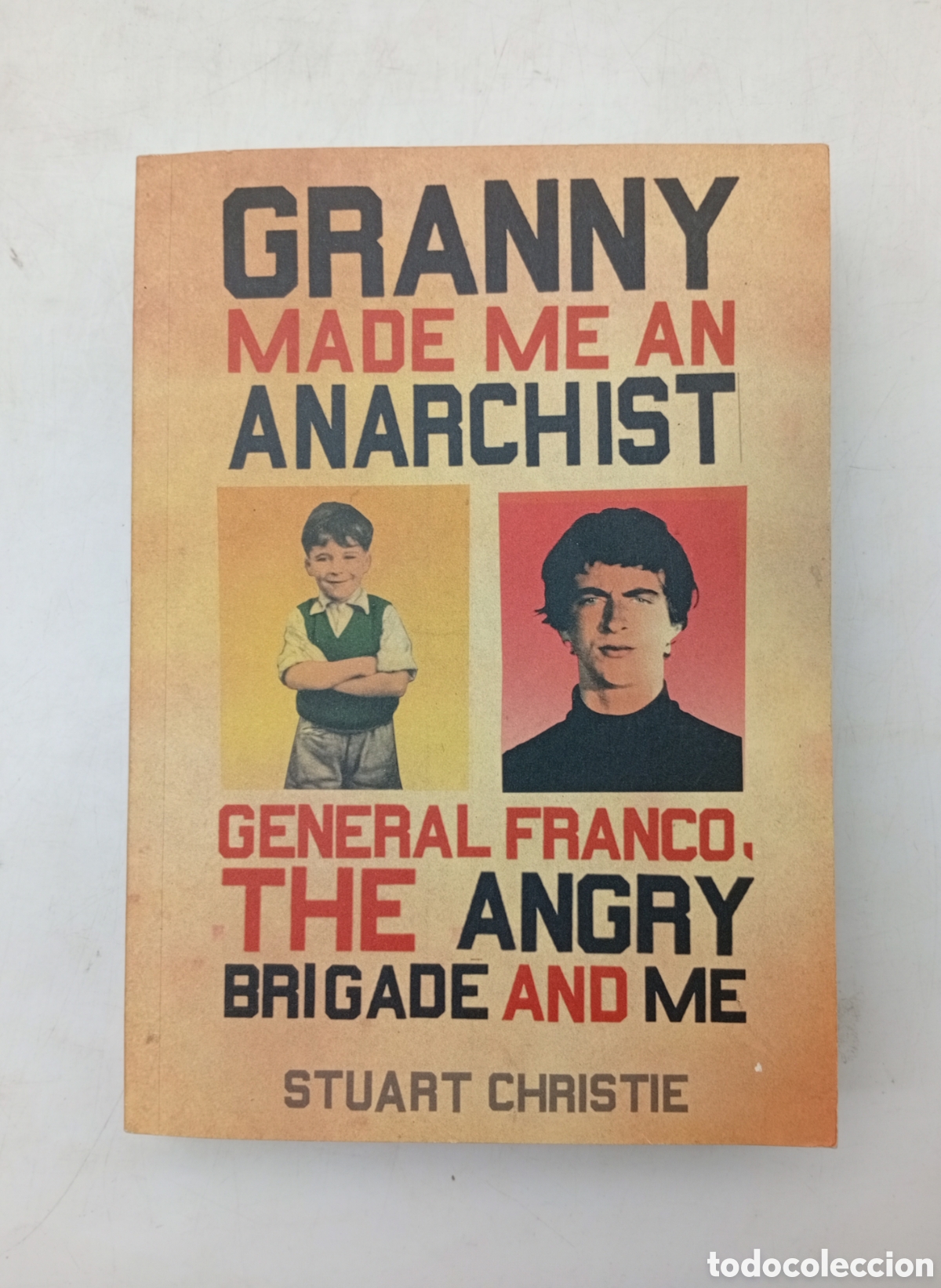 Libros de segunda mano: Raro ejemplar Granny made me an anarchist general Franco