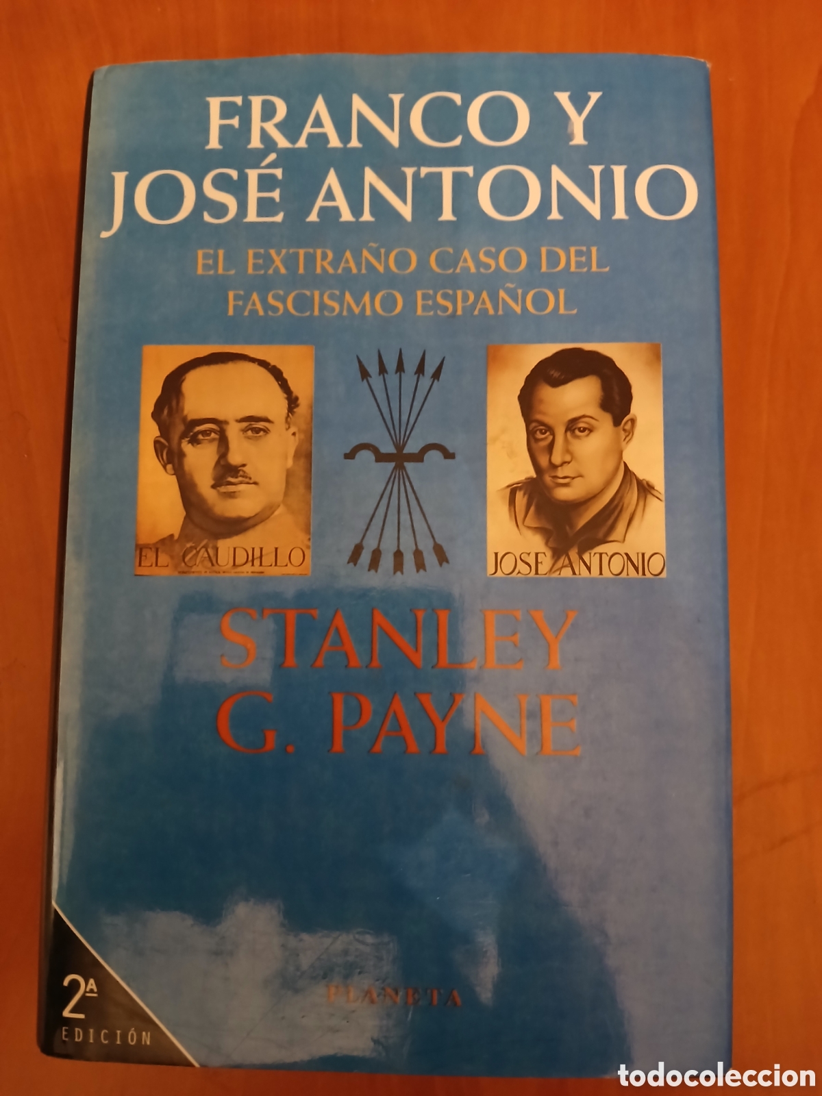 Libros de segunda mano: Franco y Jos&eacute; Antonio. Stanley G. Payne.