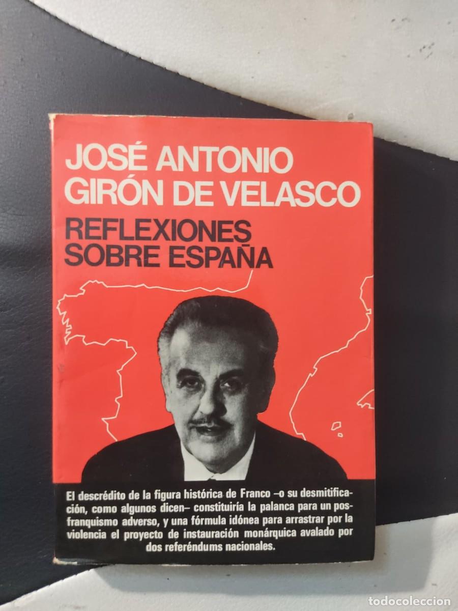 Libros de segunda mano: Gir&oacute;n de Velasco - Reflexiones sobre Espa&ntilde;a
