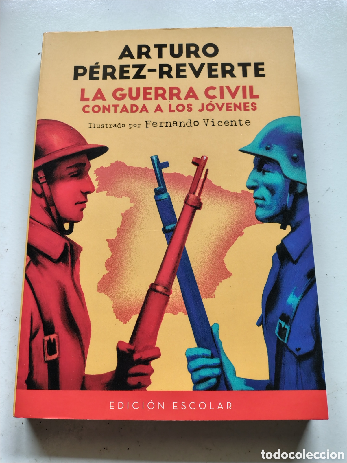 Libros de segunda mano: LA GUERRA CIVIL CONTADA A LOS J&Oacute;VENES Arturo P&eacute;rez Reverte ( 2016 ALFAGUARA ) 150 P&Aacute;GINAS