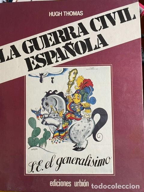 Libros de segunda mano: La Guerra Civil Espa&ntilde;ola, de Hugh Thomas. Tomo 13