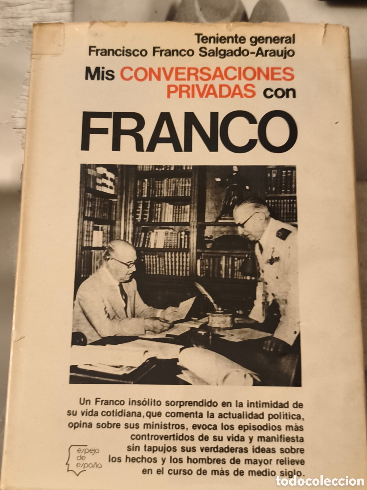 Libros de segunda mano: MIS CONVERSACIONES PRIVADAS CON FRANCO - Foto 2