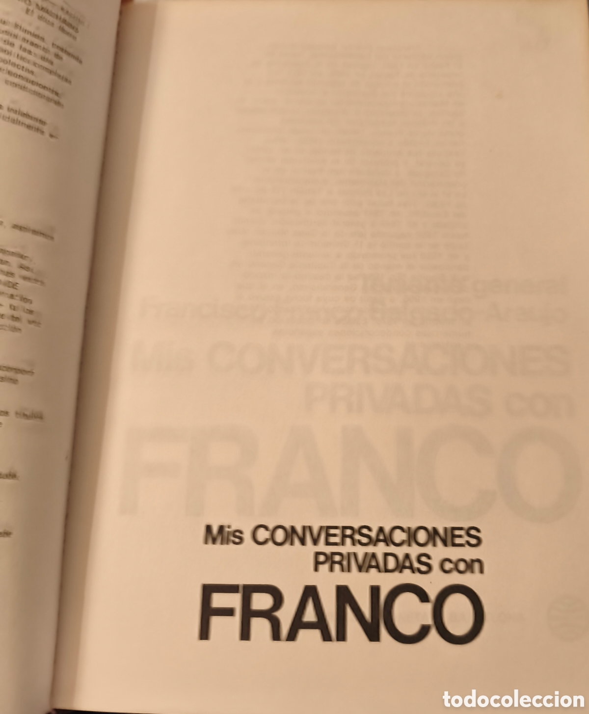 Libros de segunda mano: MIS CONVERSACIONES PRIVADAS CON FRANCO - Foto 5