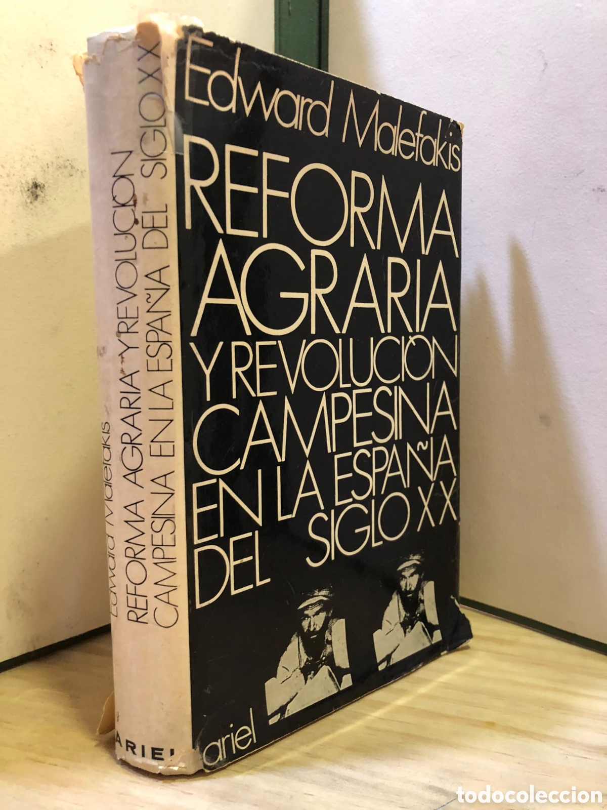 Libros de segunda mano: Reforma agraria y revoluci&oacute;n campesina en la Espa&ntilde;a del siglo XX - Edward Malefakis