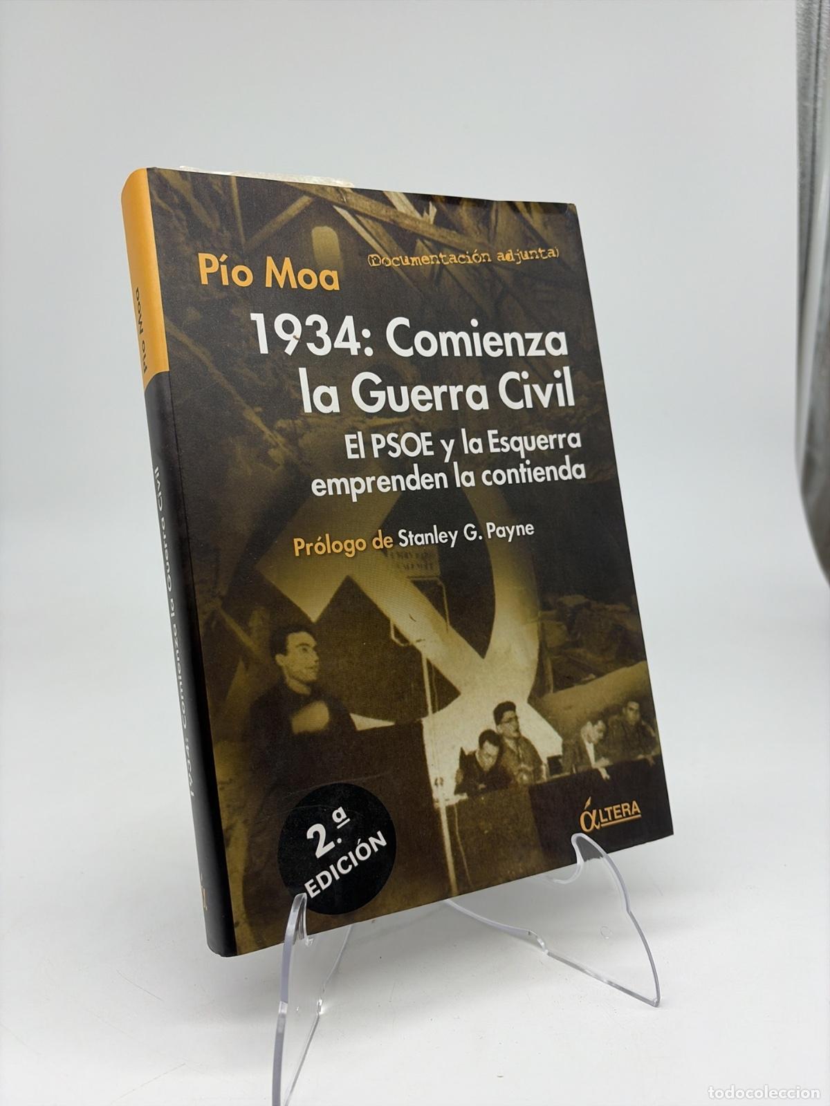 Libros de segunda mano: 1934, comienza la guerra civil | P&iacute;o Moa | Ediciones &Aacute;ltera | 2004