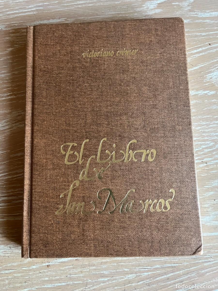 Libros de segunda mano: EL LIBRO DE SAN MARCOS.Victoriano Cr&eacute;mer