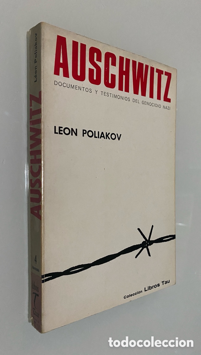 Libros de segunda mano: Auschwitz: Documentos y testimonios del genocidio nazi - POLIAKOV, L&eacute;on