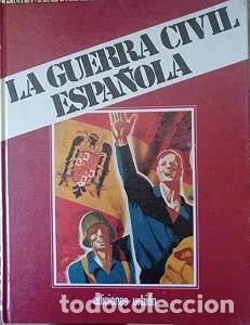 Libros de segunda mano: La Guerra Civil Espa&ntilde;ola Libro V Tomo 10 - Hugh Thomas - Urbion Ediciones