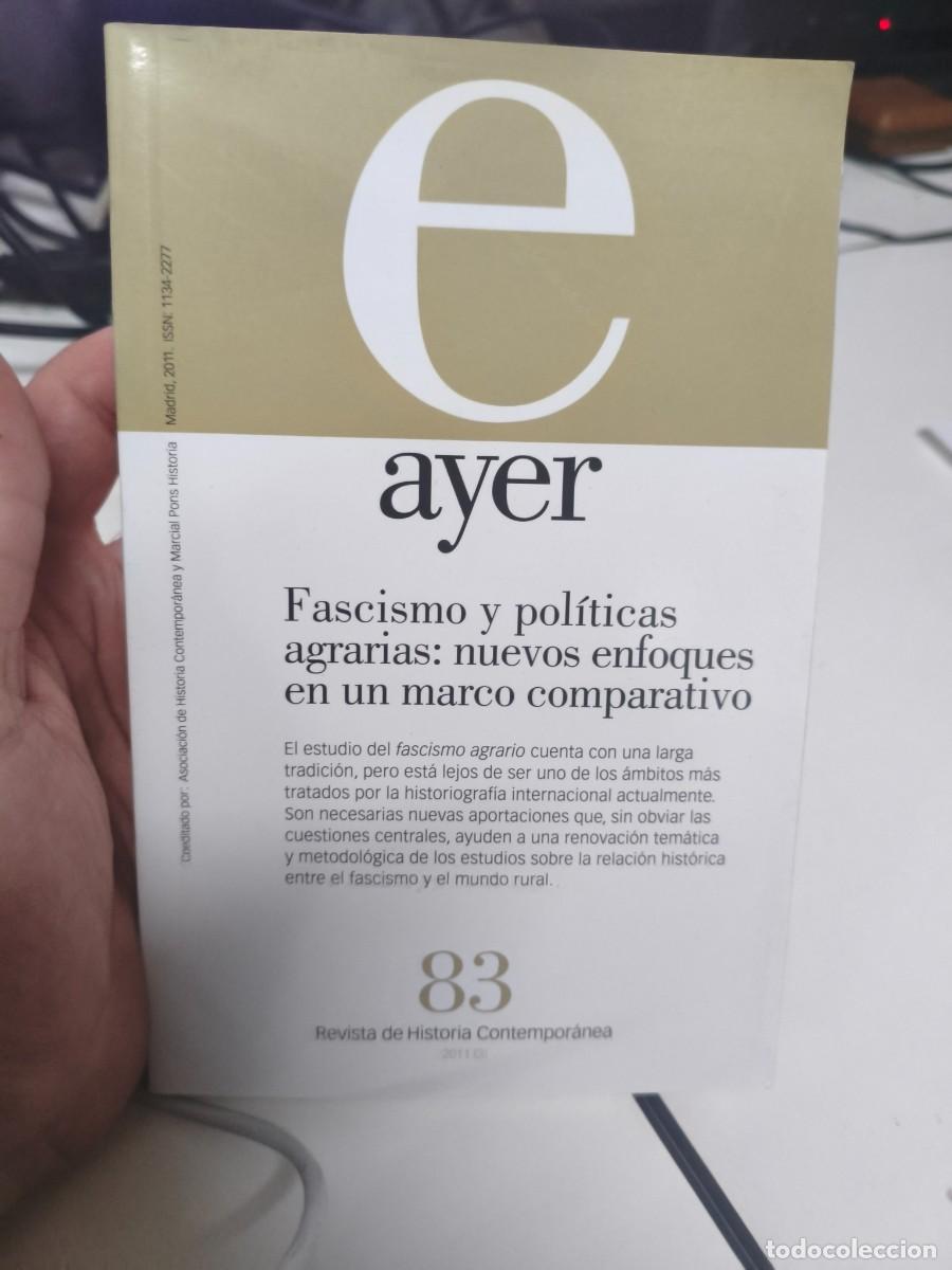 Libros de segunda mano: Fascismo y pol&iacute;ticas agrarias : nuevos enfoques en un marco comparativo Ayer . Revista de historia