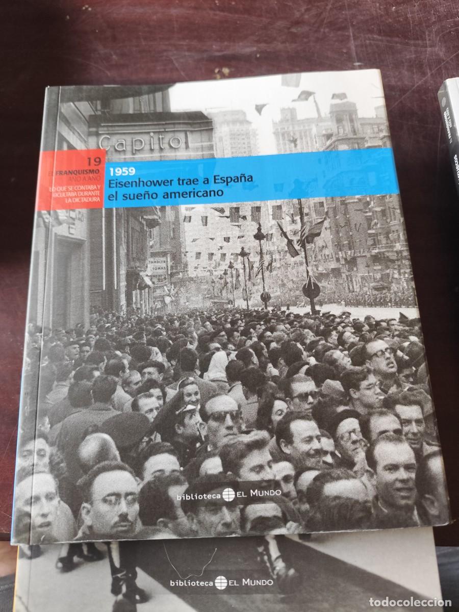 Libros de segunda mano: 1959 EISENHOWER TRAE A ESPA&Ntilde;A EL SUE&Ntilde;O AMERICANO / 19 / CJA 610 / EL MUNDO FRANQUISMO A&Ntilde;O A A&Ntilde;