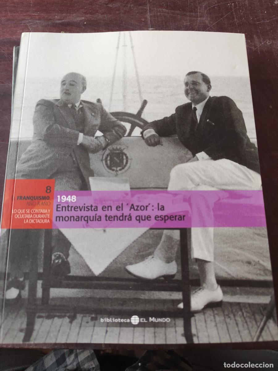 Libros de segunda mano: 1948 ENTREVISTA EN EL AZOR: LA MONARQUIA TENDRA QUE ESPERAR / 8 / CJA 610 / EL MUNDO FRANQUISM
