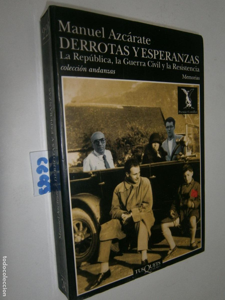 Libros de segunda mano: DERROTAS Y ESPERANZAS: LA REPUBLICA, LA GUERRA CIVIL Y LA RESISTENCIA