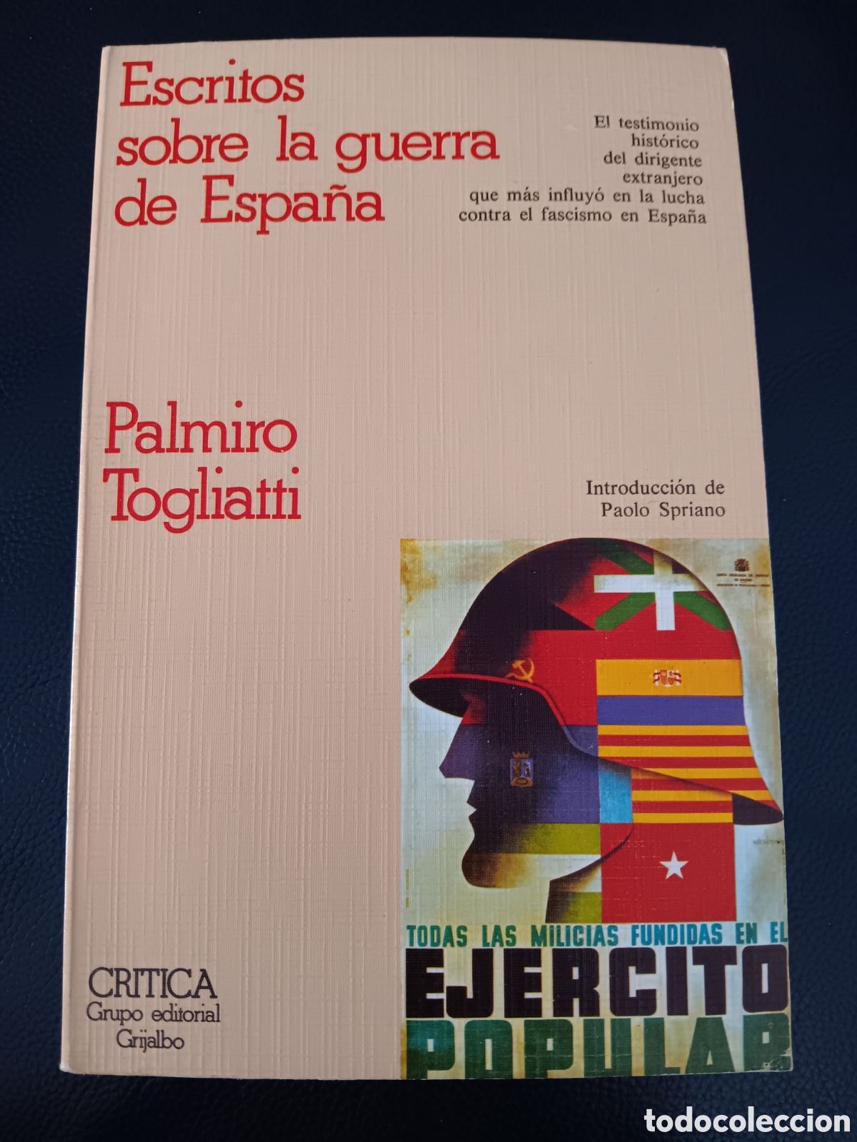 Libros de segunda mano: Escritos sobre la guerra de Espa&ntilde;a - P. Togliatti