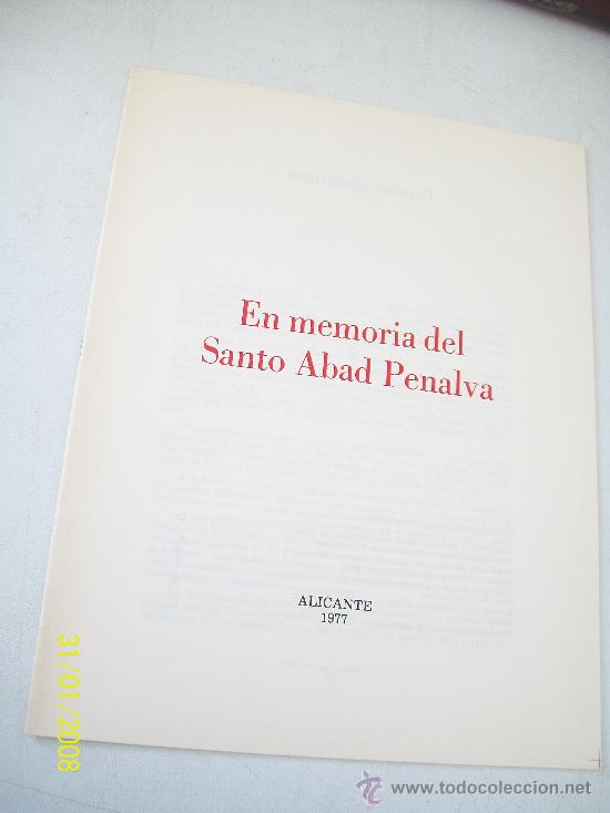 Second hand books: EN MEMORIA DEL SANTO ABAD PENALVA-ALICANTE 1977-PAPELES ALICANTINOS N&ordm;. 6