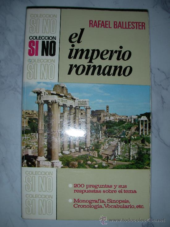 Libros de segunda mano: EL IMPERIO ROMANO DE RAFAEL BALLESTER - Foto 1