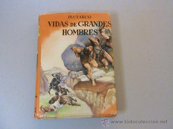 Libros de segunda mano: Vidas de grandes hombres (Plutarco) - Foto 1