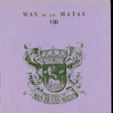 Libros de segunda mano: MAS DE LAS MATAS VIII. AÑO 1988. Lote 28793724