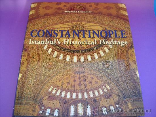 Gebrauchte B&uuml;cher: CONSTANTINOPLA - INSTANBUL'S HISTORICAL HERITAGE