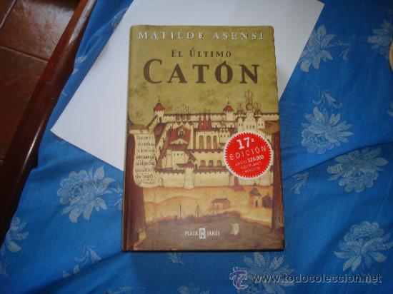 Libros de segunda mano: el ultimo caton  matilde asensi - Foto 1