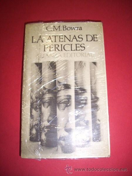 Libros de segunda mano: BOWRA, C.M. - La Atenas de Pericles - Foto 1