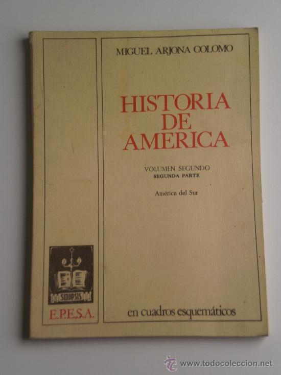 Gebrauchte B&uuml;cher: LIBRO HISTORIA DE AMERICA.VOLUMEN SEGUNDO ( 2&ordf; PARTE ) EN CUADROS ESQUEMATICOS . E.P.E.S.A. A&Ntilde;O 1976