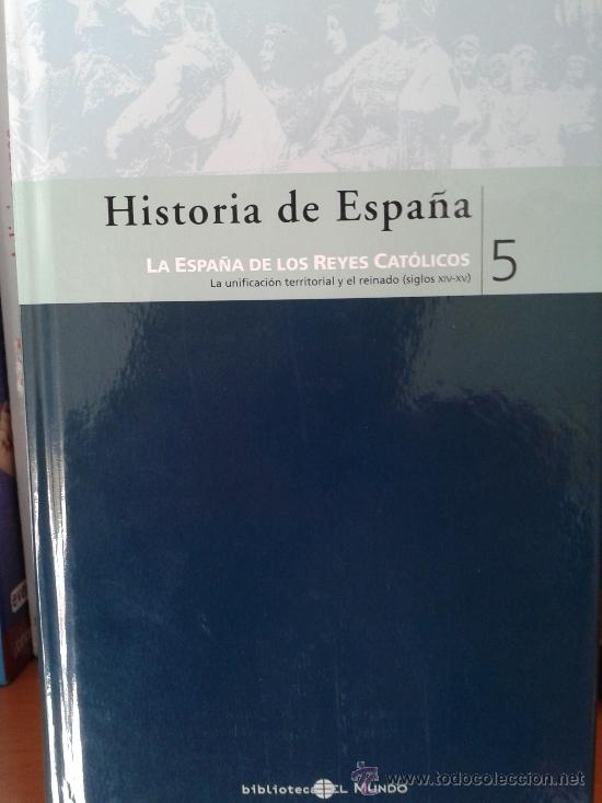 Libri di seconda mano: HISTORIA DE ESPA&Ntilde;A N&ordm; 5 -LA ESPA&Ntilde;A DE LOS REYES CATOLICOS- SIGLOS XIV-XV