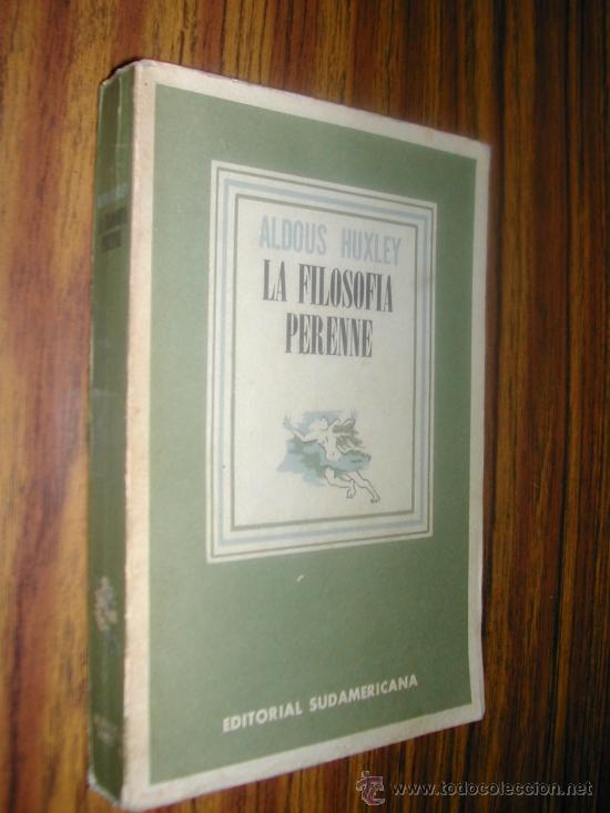 La Filosofía Perenne Aldous Huxley Año 1947 Comprar Libros De