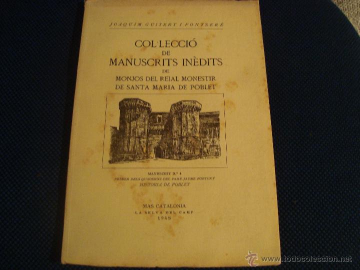 Gebrauchte B&uuml;cher: (656) COL&middot;LECCIOI DE MANUSCRITS INEDITS DE MONJOS DEL REIAL MONESTIR DE SANTA MARIA DE POBLET MANUSC
