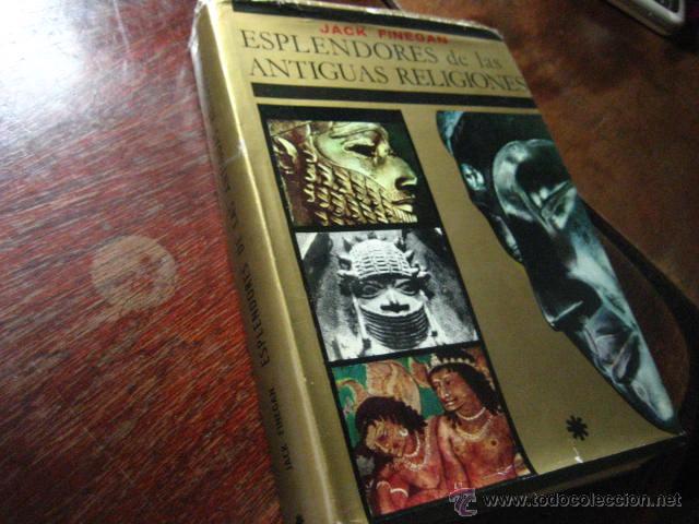 Second hand books: esplendores de las antiguas religiones, finegan, taoismo, zoroastrismo, jainismo a4