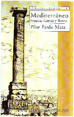 Livres d'occasion: MEDITERRANEO. FENICIA, GRECIA Y ROMA. H-623