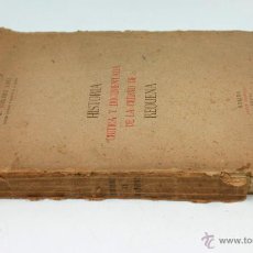 Libros de segunda mano: HISTORIA CRITICA Y DOCUMENTADA DE LA CIUDAD DE REQUENA, MOLINA ED. 1945. 17X25CM.