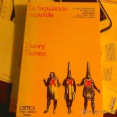 Libros de segunda mano: HENRY KAMEN - LA INQUISICIÓN ESPAÑOLA
